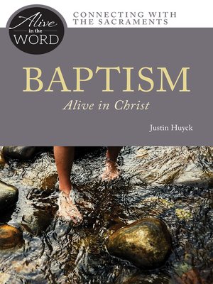 cover image of Baptism, Alive in Christ